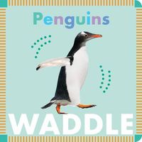 Cover image for Penguins Waddle