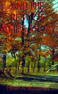 Cover image for And the Rest of Alfie's Story