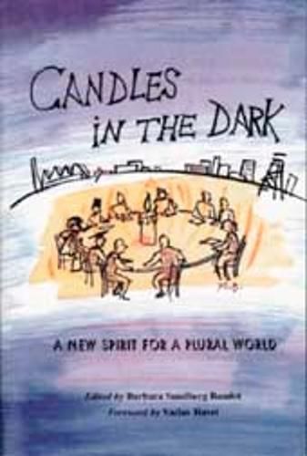 Cover image for Candles in the Dark: A New Spirit for a Plural World