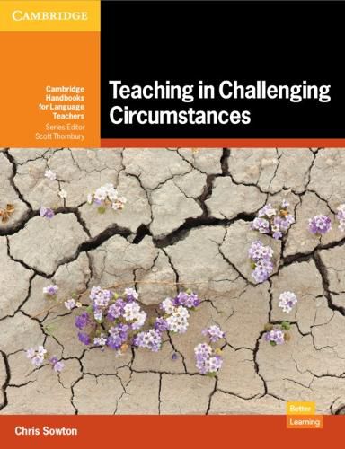 Cover image for Teaching in Challenging Circumstances Paperback
