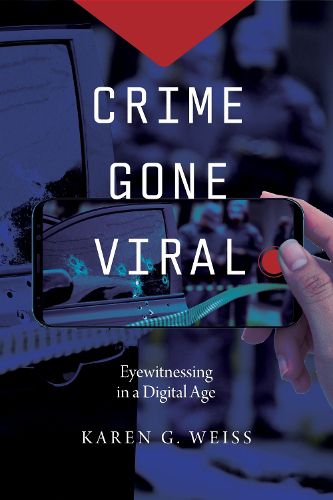 Cover image for Crime Gone Viral