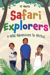 Cover image for Safari Explorers