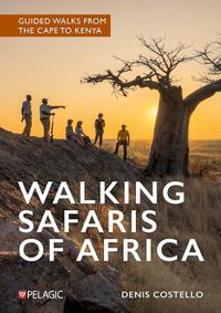 Cover image for Walking Safaris of Africa