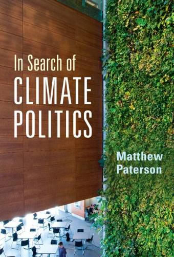 Cover image for In Search of Climate Politics