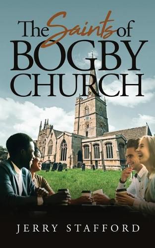Cover image for The Saints of Bogby Church