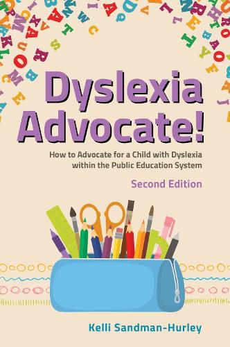 Cover image for Dyslexia Advocate! Second Edition