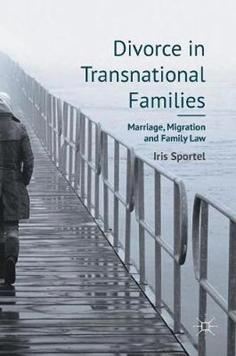 Cover image for Divorce in Transnational Families: Marriage, Migration and Family Law