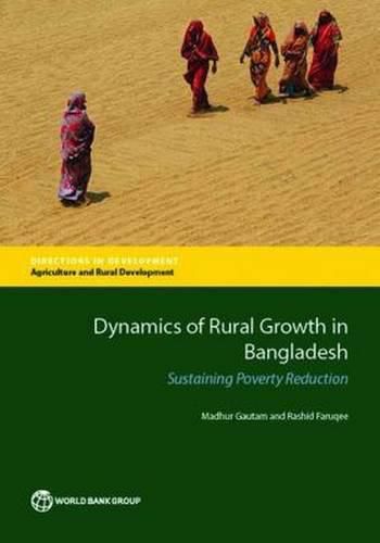 Dynamics of rural growth in Bangladesh: sustaining poverty reduction