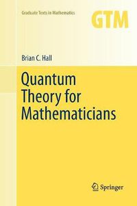 Cover image for Quantum Theory for Mathematicians