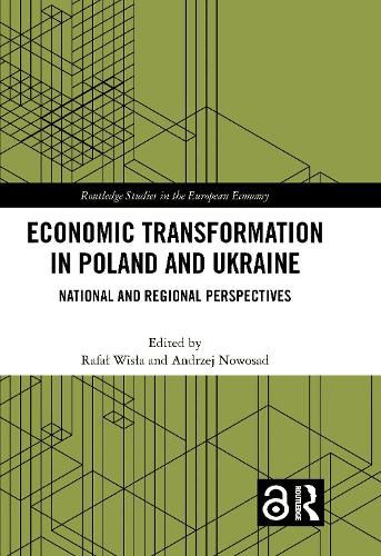 Cover image for Economic Transformation in Poland and Ukraine: National and Regional Perspectives