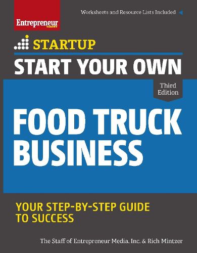 Cover image for Start Your Own Food Truck Business