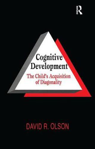 Cover image for Cognitive Development: The Child's Acquisition of Diagonality