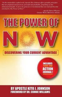 Cover image for The Power of Now: Discovering Your Current Advantage