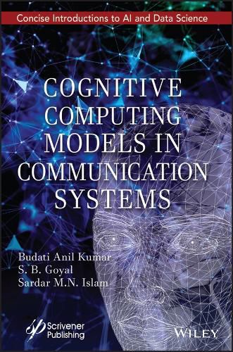 Cover image for Cognitive Computing Models in Communication System s