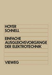 Cover image for Einfache Ausgleichsvorgange der Elektrotechnik