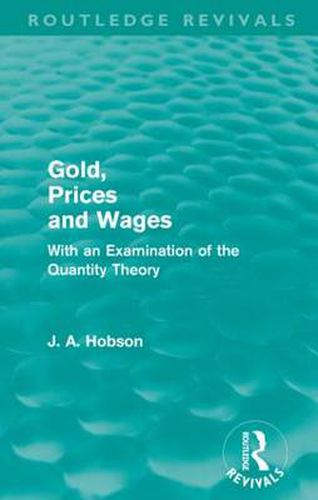 Cover image for Gold Prices and Wages (Routledge Revivals)