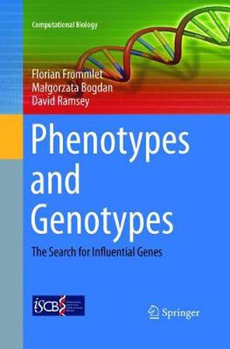 Cover image for Phenotypes and Genotypes: The Search for Influential Genes