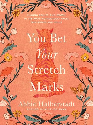 Cover image for You Bet Your Stretch Marks