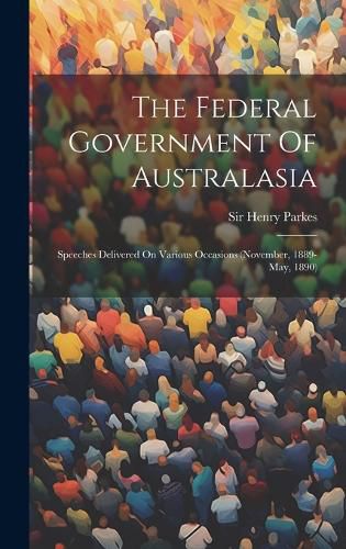 Cover image for The Federal Government Of Australasia