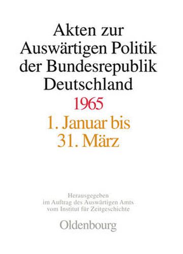 Cover image for Akten Zur Auswartigen Politik Der Bundesrepublik Deutschland 1965