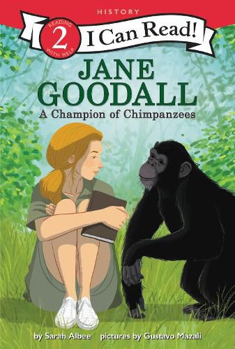 Jane Goodall: A Champion of Chimpanzees