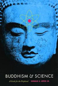 Cover image for Buddhism and Science: A Guide for the Perplexed