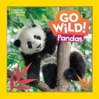 Cover image for Go Wild! Pandas