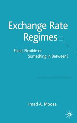 Cover image for Exchange Rate Regimes: Fixed, Flexible or Something in Between?