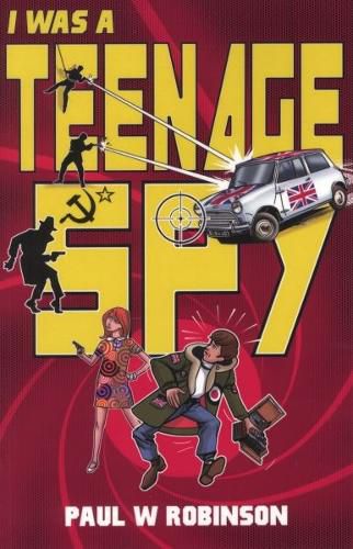 Cover image for I Was A Teenage Spy