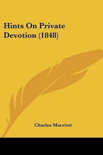 Cover image for Hints on Private Devotion (1848)