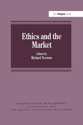 Cover image for Ethics and the Market