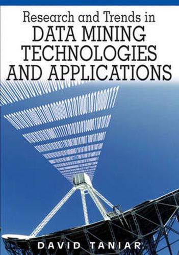 Cover image for Research and Trends in Data Mining Technologies and Applications