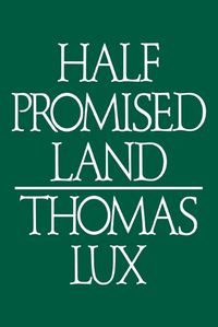 Cover image for Half Promised Land