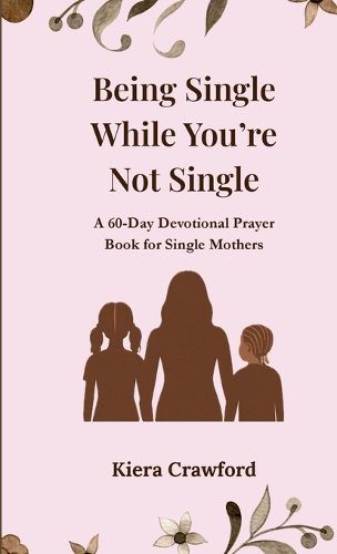 Cover image for Being Single While You're Not Single