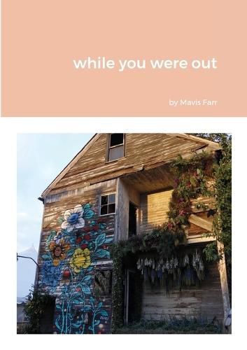 Cover image for while you were out