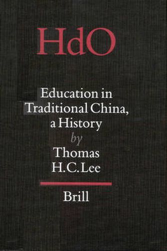 Cover image for Education in Traditional China: A History