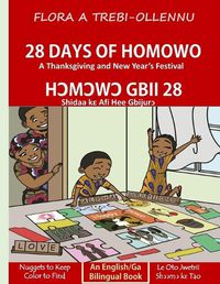 Cover image for 28 Days of Homowo/H&#1499;m&#1499;w&#1499;yeli Gbii 28