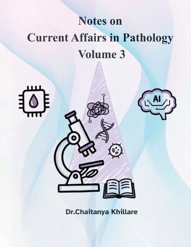 Cover image for Notes on current affairs in Pathology