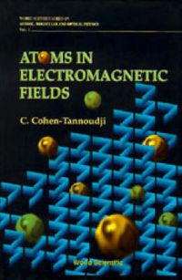 Cover image for Atoms In Electromagnetic Fields