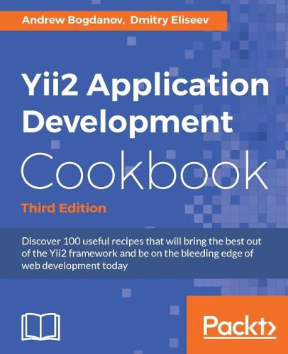 Cover image for Yii2 Application Development Cookbook - Third Edition