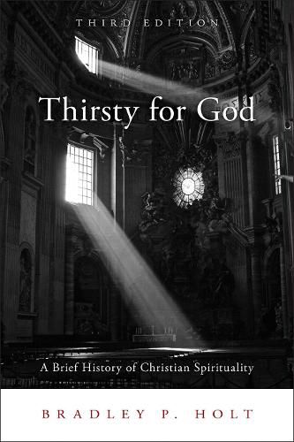 Cover image for Thirsty for God: A Brief History of Christian Spirituality