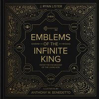 Cover image for Emblems of the Infinite King: Enter the Knowledge of the Living God