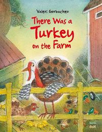 Cover image for There Was a Turkey on the Farm