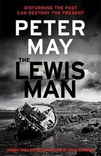 Cover image for The Lewis Man: The much-anticipated sequel to the bestselling hit (The Lewis Trilogy Book 2)