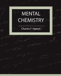 Cover image for Mental Chemistry - Haanel