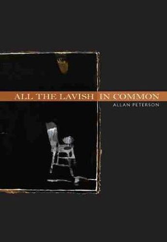 Cover image for All the Lavish in Common: Poems