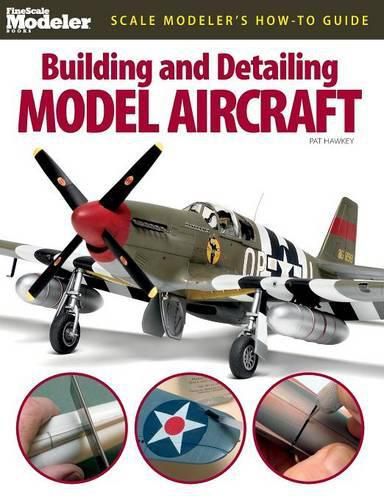 Cover image for Building and Detailing Model Aircraft