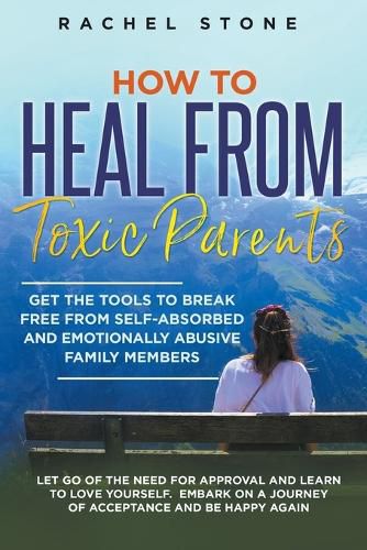 Cover image for How to Heal from Toxic Parents