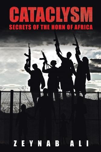 Cover image for Cataclysm: Secrets of the Horn of Africa