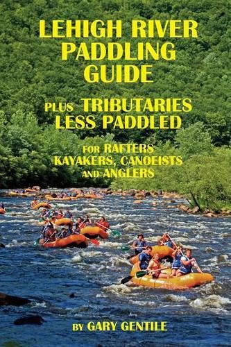 Cover image for Lehigh River Paddling Guide